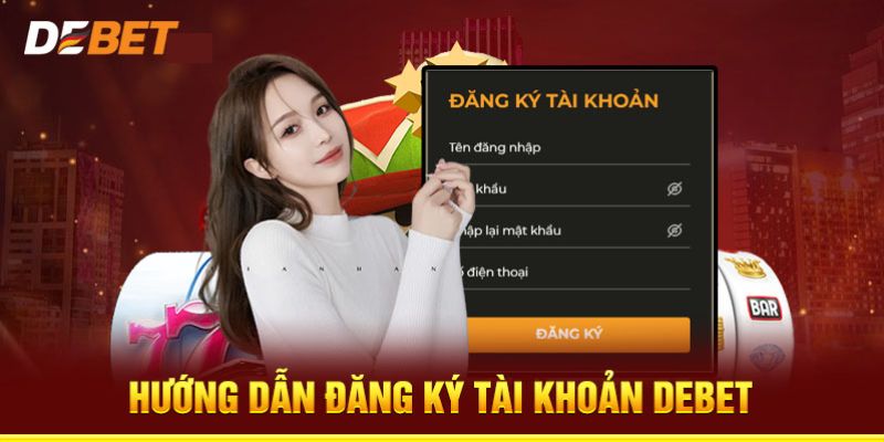 Giải đáp thắc mắc cho người chơi khi đăng ký tài khoản debet